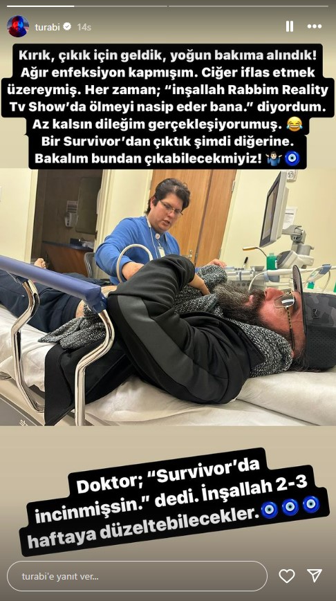 Survivor All Star'dan ayrılan Turabi Çamkıran yoğun bakıma kaldırıldı